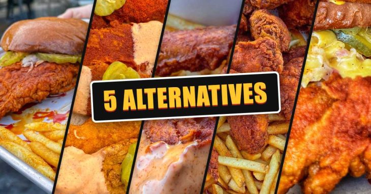 Restaurants like Dave's Hot Chicken: 5 alternatives, with Nashville hot chicken sandwich, tenders, drumsticks, wings and fries