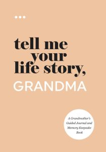 Tell Me Your Life Story, Grandma guided journal and memory keepsake book